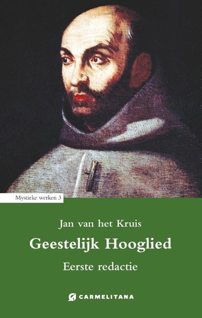 Geestelijk hooglied, Jan van het Kruis - Paperback - 9789492434371