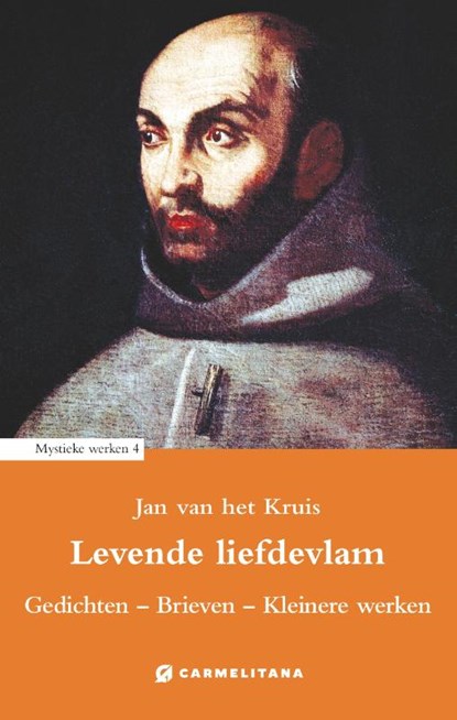 Levende liefdevlam, Jan van het Kruis - Paperback - 9789492434395