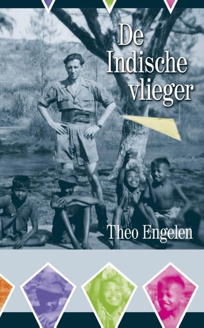 De Indische vlieger, Theo Engelen - Paperback - 9789492435033