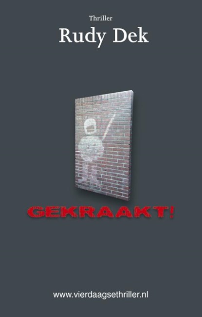 Gekraakt!, Rudy Dek - Paperback - 9789492435095