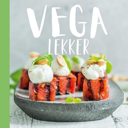 Vega lekker, Danny Jansen ; Patricia Snijders ; Food in Media - Gebonden - 9789492440150