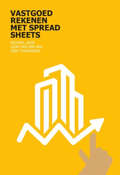 Vastgoedrekenen met Spreadsheets, Michael Hesp - Gebonden - 9789492453211