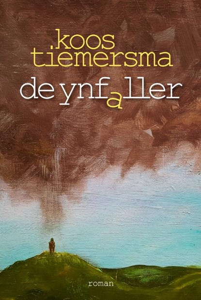 De ynfaller, Koos Tiemersma - Paperback - 9789492457462