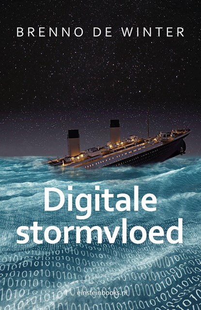 Digitale stormvloed, Brenno de Winter ; Marina Numan ; Barbara de Winter - Ebook - 9789492460127