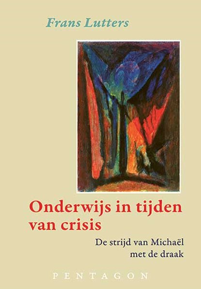 Onderwijs in tijden van crisis, Frans Lutters - Paperback - 9789492462121