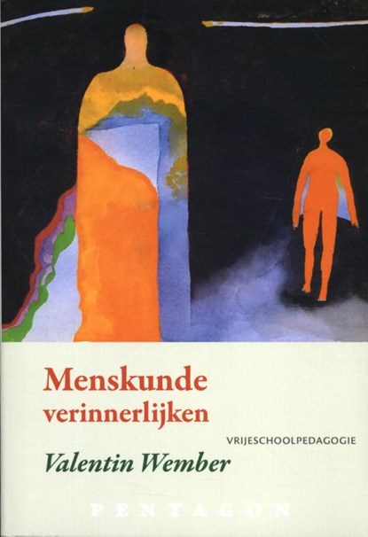 Menskunde verinnerlijken, Valentin Wember - Paperback - 9789492462138