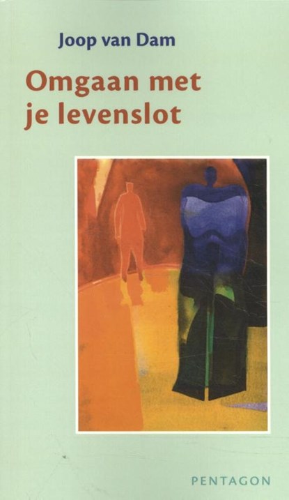 Omgaan met je levenslot, Joop van Dam - Paperback - 9789492462237