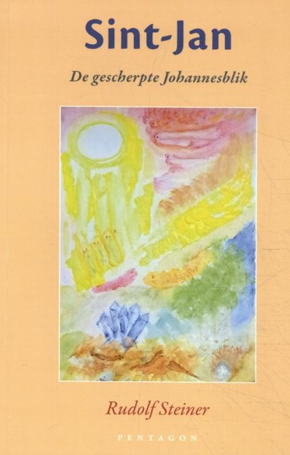 Sint-Jan, Rudolf Steiner - Paperback - 9789492462558