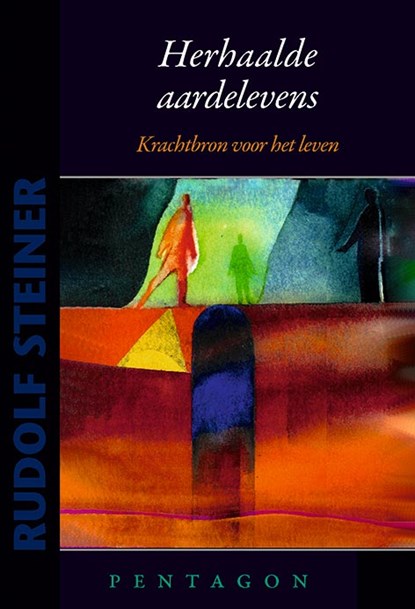 Herhaalde aardelevens, Rudolf Steiner - Paperback - 9789492462725