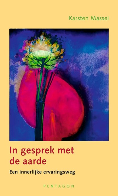 In gesprek met de aarde, Karsten Massei - Paperback - 9789492462817