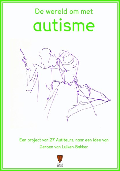De wereld om met autisme, niet bekend - Ebook - 9789492469069