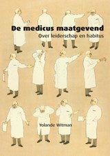 De medicus maatgevend - Yolande Witman - 9789492475770