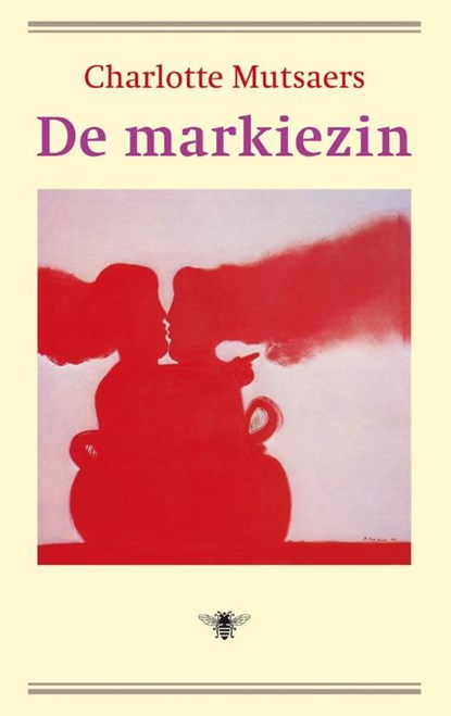 De markiezin, Charlotte Mutsaers - Gebonden - 9789492478245