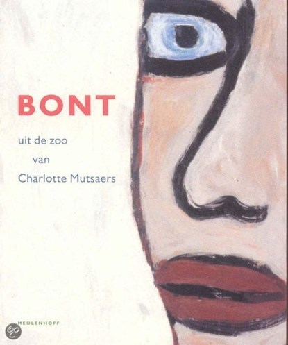 Bont, Charlotte Mutsaers - Paperback - 9789492478252
