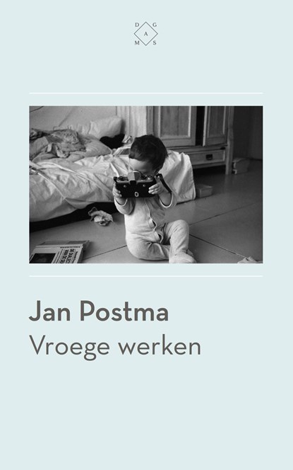 Vroege werken, Jan Postma - Ebook - 9789492478399