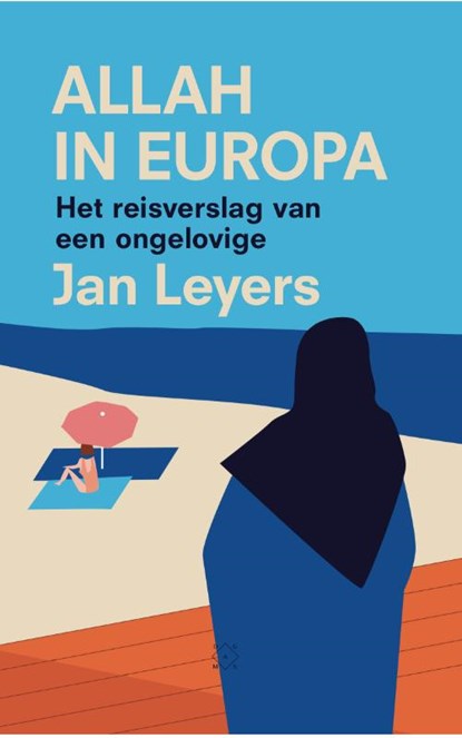 Allah in Europa, Jan Leyers - Paperback - 9789492478429