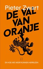 De val van Oranje | Pieter Zwart | 