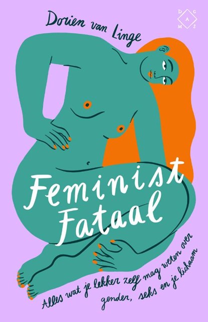 Feminist fataal, Dorien van Linge - Paperback - 9789492478894