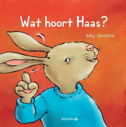 Wat hoort Haas?, Anky Spoelstra - Overig - 9789492482730