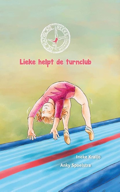 Lieke helpt de turnclub, Ineke Kraijo - Gebonden - 9789492482945