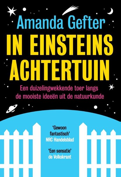 In Einsteins achtertuin, Amanda Gefter - Paperback - 9789492493040