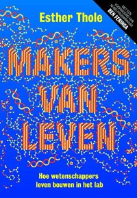 Makers van leven | Esther Thole | 