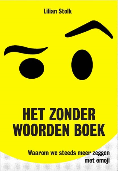 Het zonder woorden-boek, Lilian Stolk - Paperback - 9789492493422