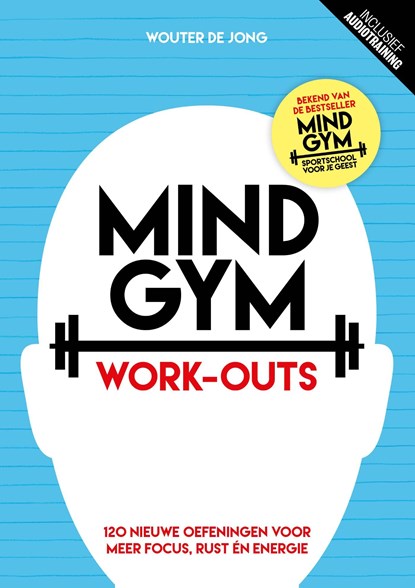 Mindgym work-outs, Wouter de Jong - Ebook - 9789492493545