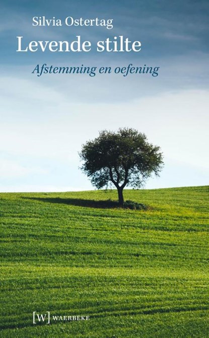 Levende stilte, Silvia Ostertag - Paperback - 9789492494016