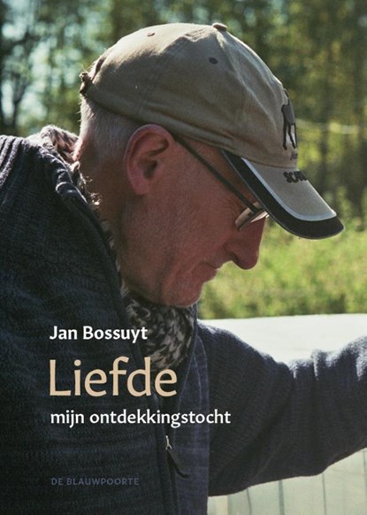 Liefde, Jan Bossuyt - Gebonden - 9789492494092