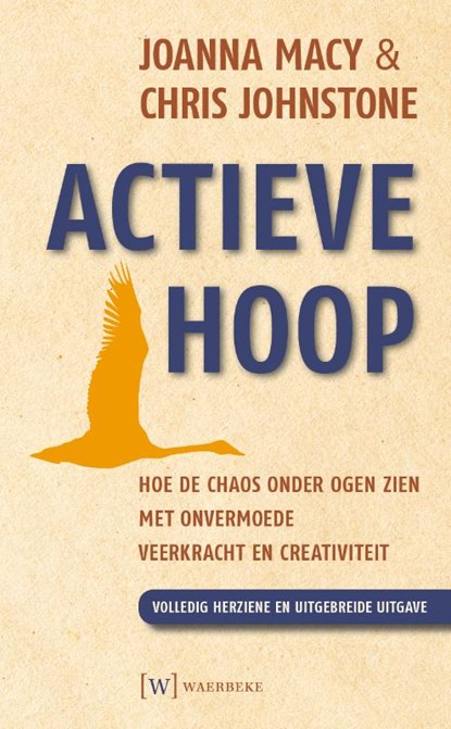 Actieve hoop, Joanna Macy ; Chris Johnstone - Paperback - 9789492494108