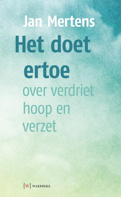 Het doet ertoe, Jan Mertens - Paperback - 9789492494122