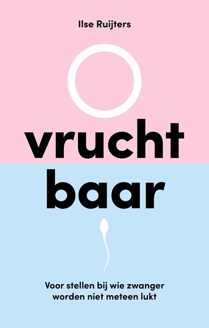 Vruchtbaar, Ilse Ruijters - Ebook - 9789492495679