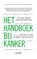 Het handboek bij kanker, William Cortvriendt - Paperback - 9789492495952