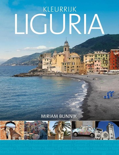 Kleurrijk Liguria, Miriam Bunnik - Paperback - 9789492500571