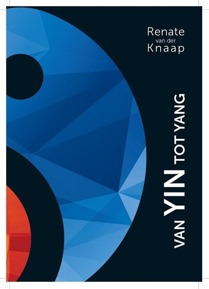 Van Yin tot Yang, Renate van der Knaap - Paperback - 9789492500588