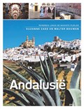 Andalusië | Suzanne Caes ; Walter Bouwen | 