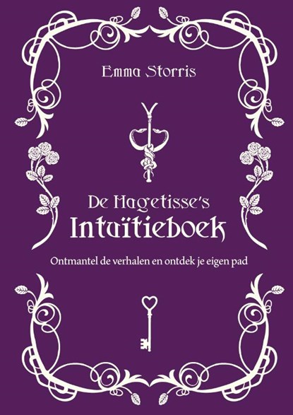 De Hagetisse's Intuïtieboek, Emma Storris - Gebonden - 9789492502889