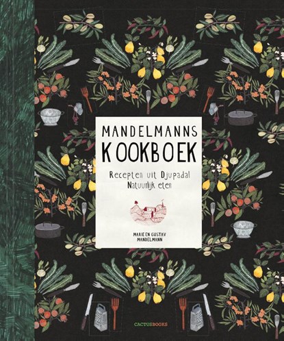 Mandelmanns kookboek, Gustav Mandelmann ; Marie Mandelmann - Gebonden - 9789492504036