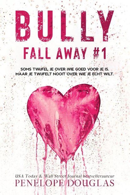 Bully, Penelope Douglas - Paperback - 9789492507396