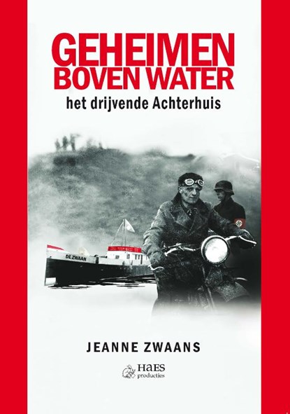 Geheimen boven water, Jeanne Zwaans - Paperback - 9789492513182
