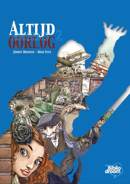 Altijd ergens oorlog, Jimmy Hostens ; Rino Feys - Gebonden - 9789492515261