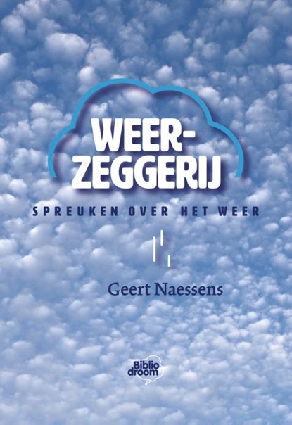 Weerzeggerij, Geert Naessens - Paperback - 9789492515643