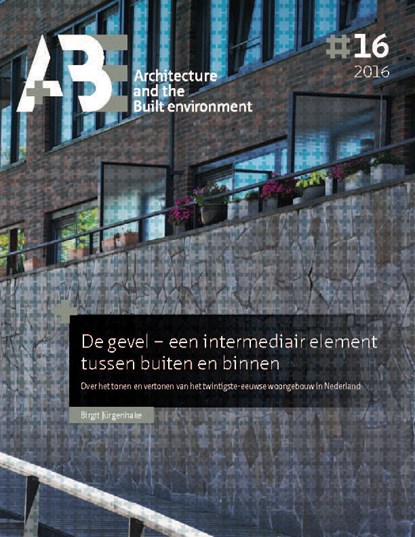 De gevel – een intermediair element tussen buiten en binnen, Birgit Jürgenhake - Paperback - 9789492516169
