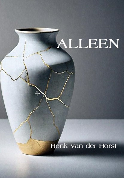 Alleen, Henk van der Horst - Paperback - 9789492519870