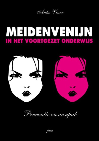 Meidenvenijn in het voortgezet onderwijs, Anke Visser - Paperback - 9789492525307