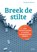 Breek de stilte, Eustache Sollman - Paperback - 9789492525345