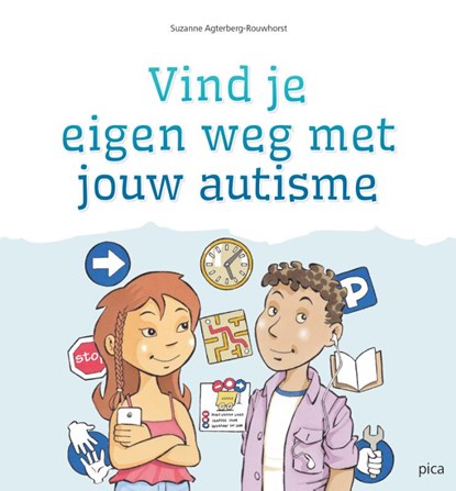 Vind je eigen weg met jouw autisme, Suzanne Agterberg-Rouwhorst - Paperback - 9789492525468