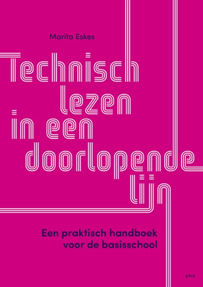 Technisch lezen in een doorlopende lijn, Marita Eskes - Paperback - 9789492525918