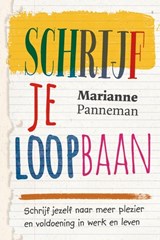 Schrijf je loopbaan - Marianne Panneman - 9789492528230